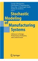 Stochastic Modeling of Manufacturing Systems: (English)