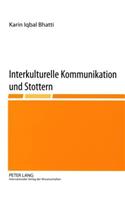 Interkulturelle Kommunikation Und Stottern