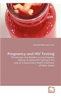 Pregnancy and HIV Testing