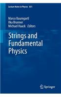 Strings and Fundamental Physics