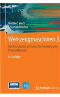 Werkzeugmaschinen 3: Mechatronische Systeme, Vorschubantriebe, Prozessdiagnose