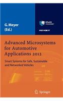 Advanced Microsystems for Automotive Applications 2012: Smart Systems for Safe, Sustainable and Networked Vehicles