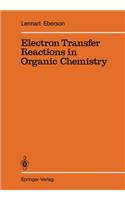 Electron Transfer Reactions in Organic Chemistry