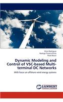 Dynamic Modeling and Control of VSC-based Multi-terminal DC Networks