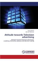 Attitude towards Television advertising