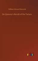 De Quincey's Revolt of the Tartars