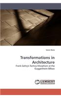 Transformations in Architecture