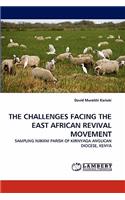 The Challenges Facing the East African Revival Movement