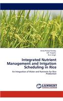 Integrated Nutrient Management and Irrigation Scheduling in Rice