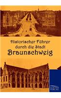 Historischer Führer durch die Stadt Braunschweig