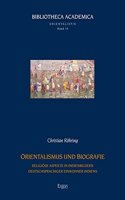 Orientalismus Und Biografie