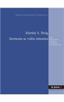 Sermone AC Vultu Intentus