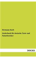 Liederbuch für deutsche Ärzte und Naturforscher