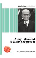 Avery MacLeod McCarty Experiment