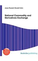 National Commodity and Derivatives Exchange