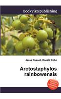 Arctostaphylos Rainbowensis