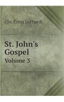 St. John's Gospel Volume 3