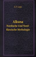 Alkuna Nordische Und Nord-Slawische Mythologie