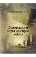Dissertazione Sopra Un Clipeo Votivo