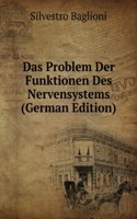 Das Problem Der Funktionen Des Nervensystems (German Edition)