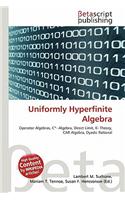 Uniformly Hyperfinite Algebra