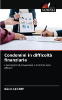 Condomini in difficoltà finanziarie