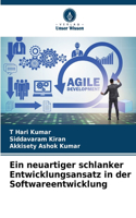 neuartiger schlanker Entwicklungsansatz in der Softwareentwicklung