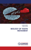 Biology of Tooth Movement