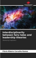 Interdisciplinarity between fairy tales and leadership theories