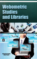 Webometric Studies and Libraries