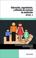 Valoracion, seguimiento y difusion de acciones de mediacion