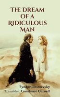 The Dream of a Ridiculous Man
