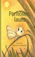 Perhosen laulu