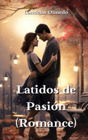 Latidos de Pasión (Romance)