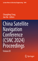 China Satellite Navigation Conference (Csnc 2024) Proceedings