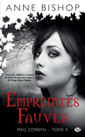 Meg Corbyn, T4: Empreintes fauves(Bra.Bit-Lit)