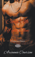 Catch Me if You Can: (1 Dangerous Games)