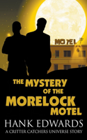 Mystery of the Morelock Motel