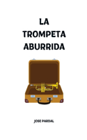 Trompeta Aburrida