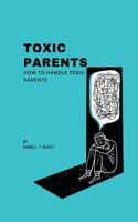 Toxic Parents