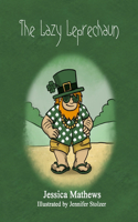 The Lazy Leprechaun