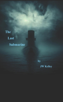 The Last Submarine