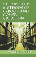 STEP BY STEP METHODS OF E-BOOK AND COVER CREATION