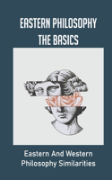 Eastern Philosophy The Basics