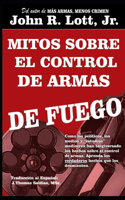 Mitos sobre el Control de Armas