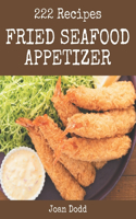 222 Fried Seafood Appetizer Recipes