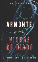 Armonte e as vinhas do diabo