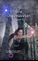 Die Unbewussten