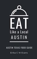 Eat Like a Local- Austin