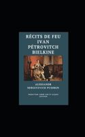 Récits de feu Ivan Pétrovitch Bielkine